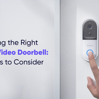 Choosing the Right Smart Video Doorbell: Features to Consider